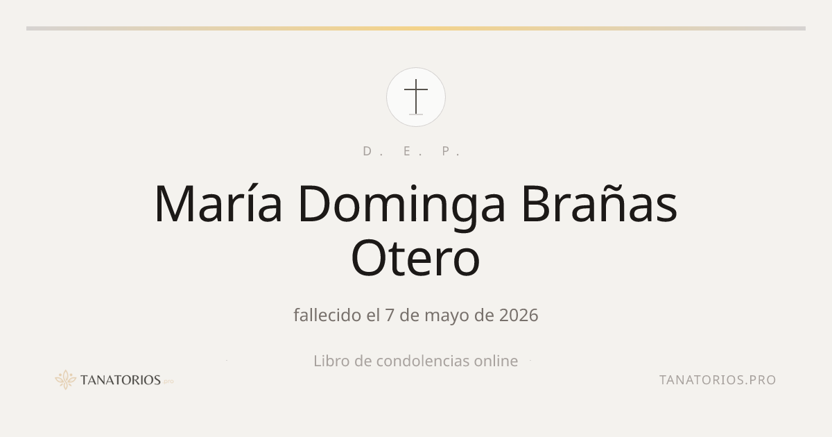 Memorial de María Dominga Brañas Otero
