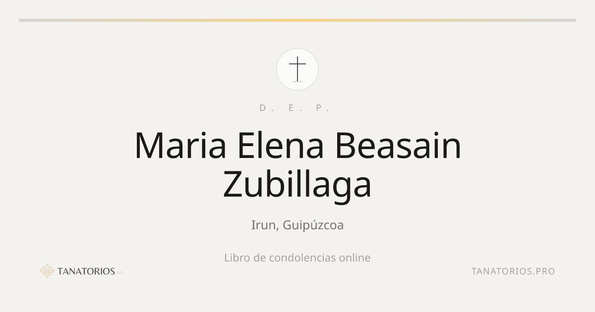 Memorial de Maria Elena Beasain Zubillaga