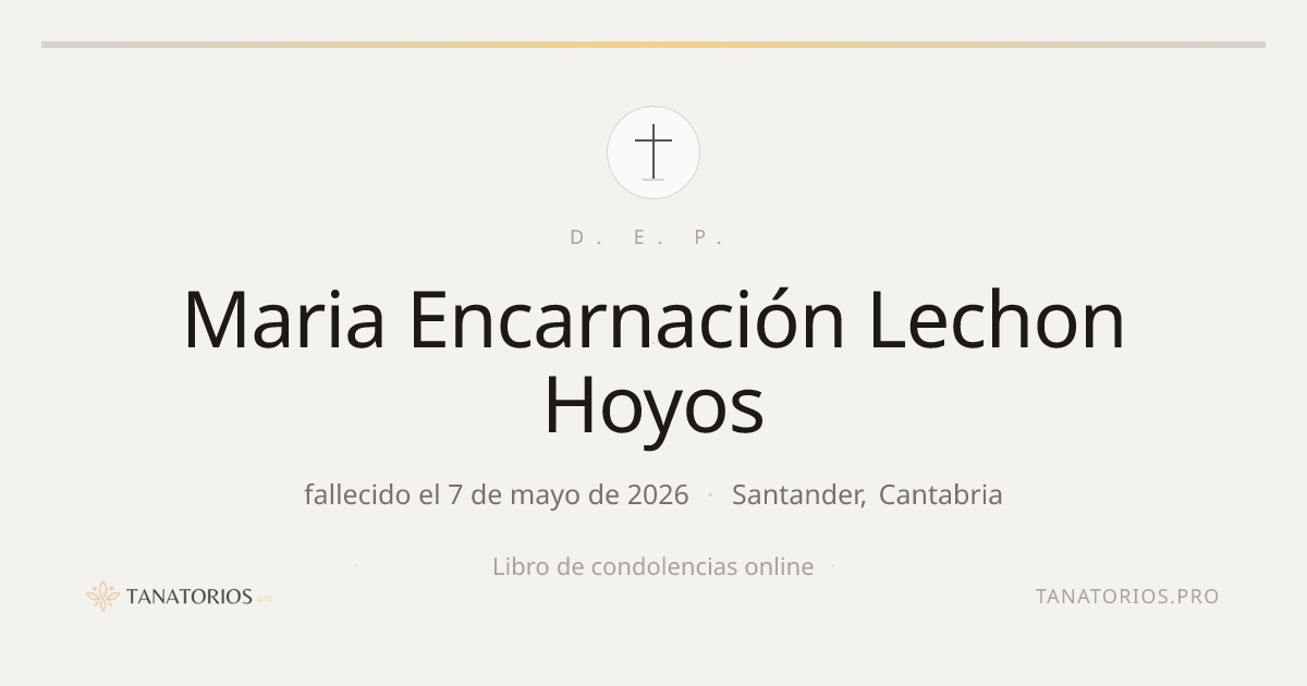 Memorial de Maria Encarnación Lechon Hoyos