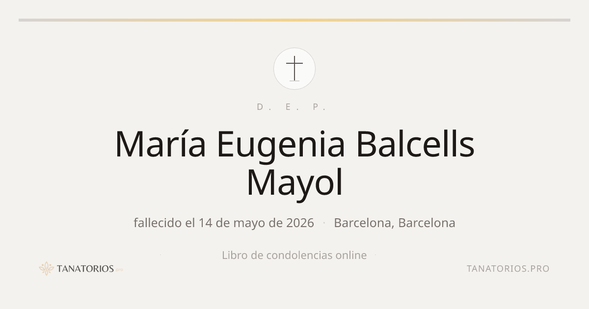 Memorial de María Eugenia Balcells Mayol