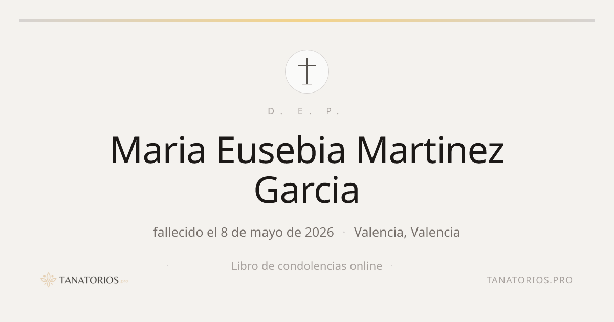 Memorial de Maria Eusebia Martinez Garcia