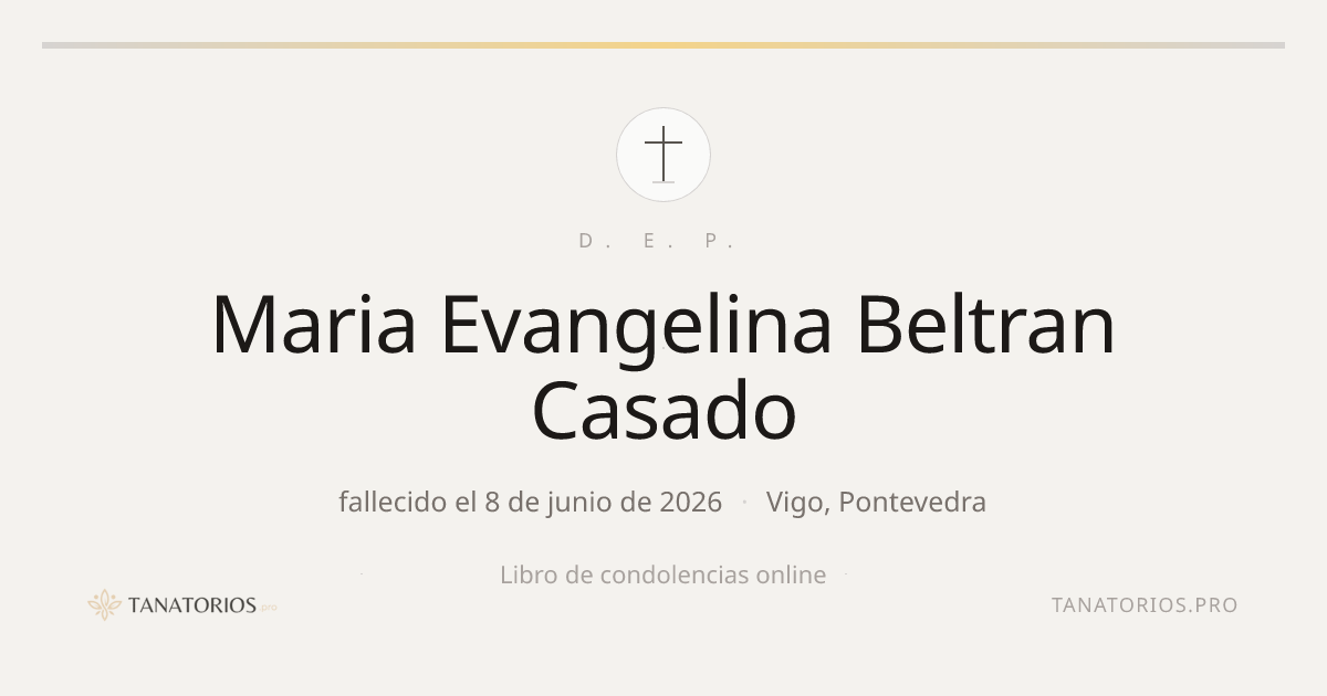 Memorial de Maria Evangelina Beltran Casado