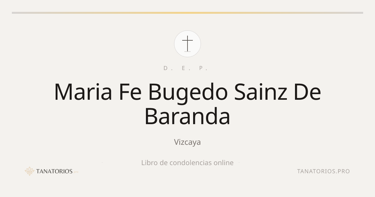 Memorial de Maria Fe Bugedo Sainz De Baranda