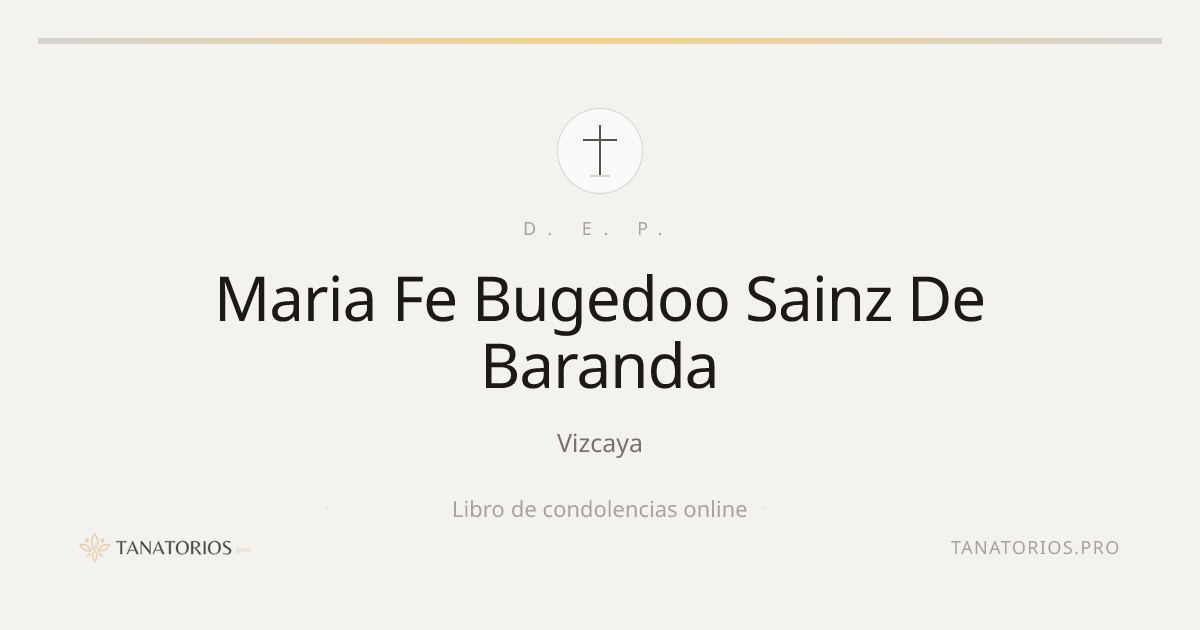 Memorial de Maria Fe Bugedoo Sainz De Baranda