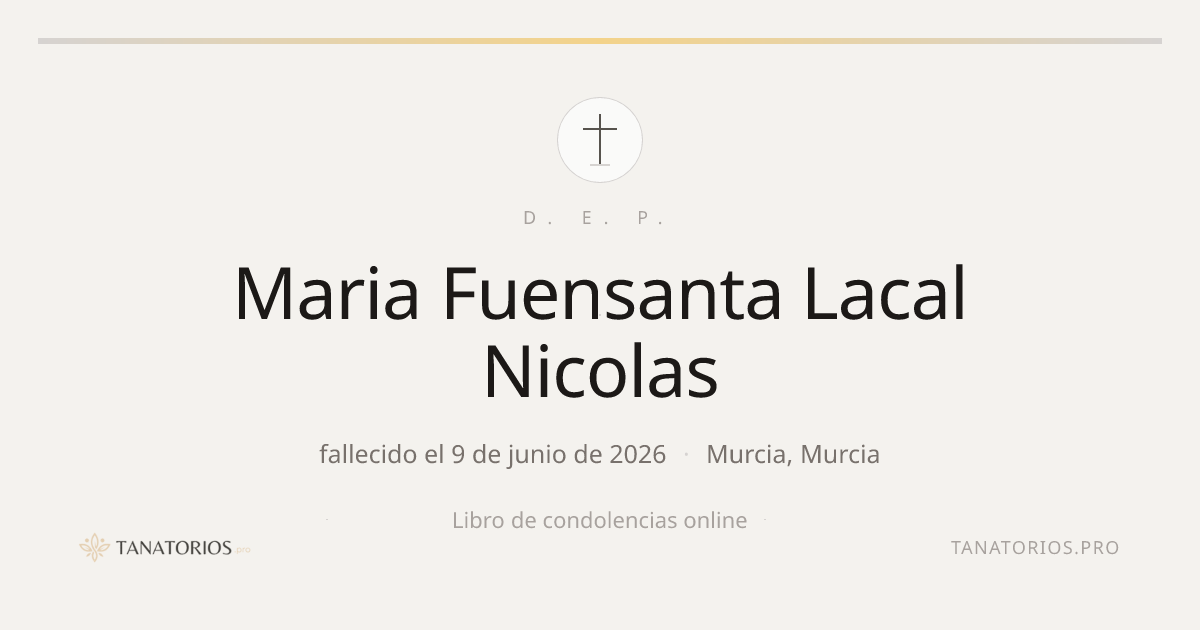 Memorial de Maria Fuensanta Lacal Nicolas