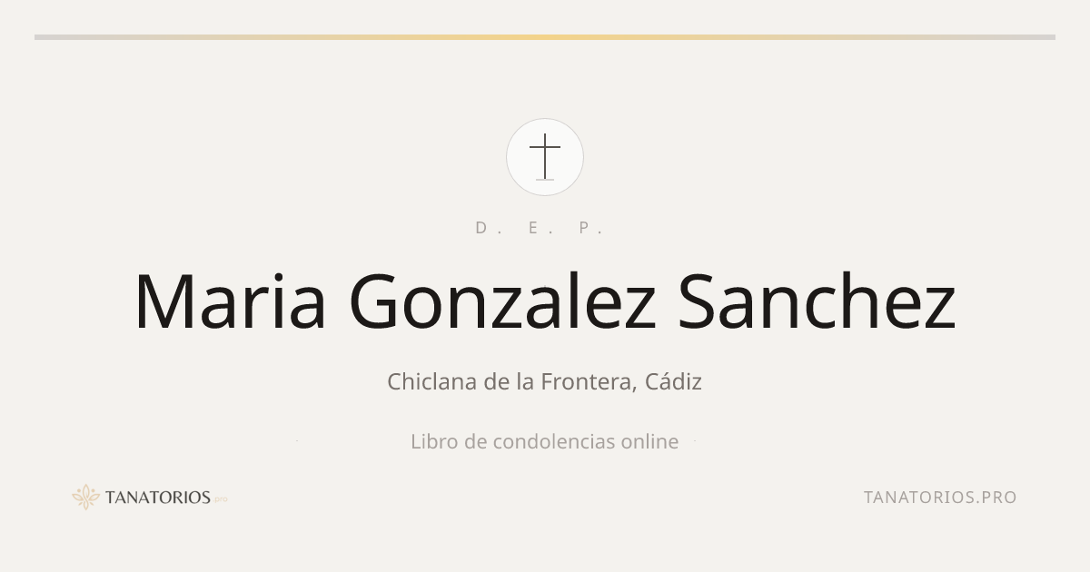 Memorial de Maria Gonzalez Sanchez