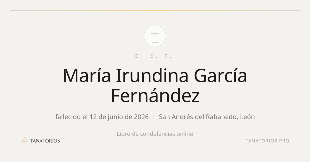Memorial de María Irundina García Fernández