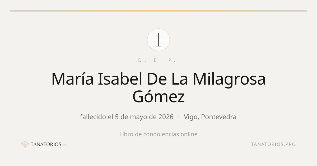 Memorial de María Isabel De La Milagrosa Gómez