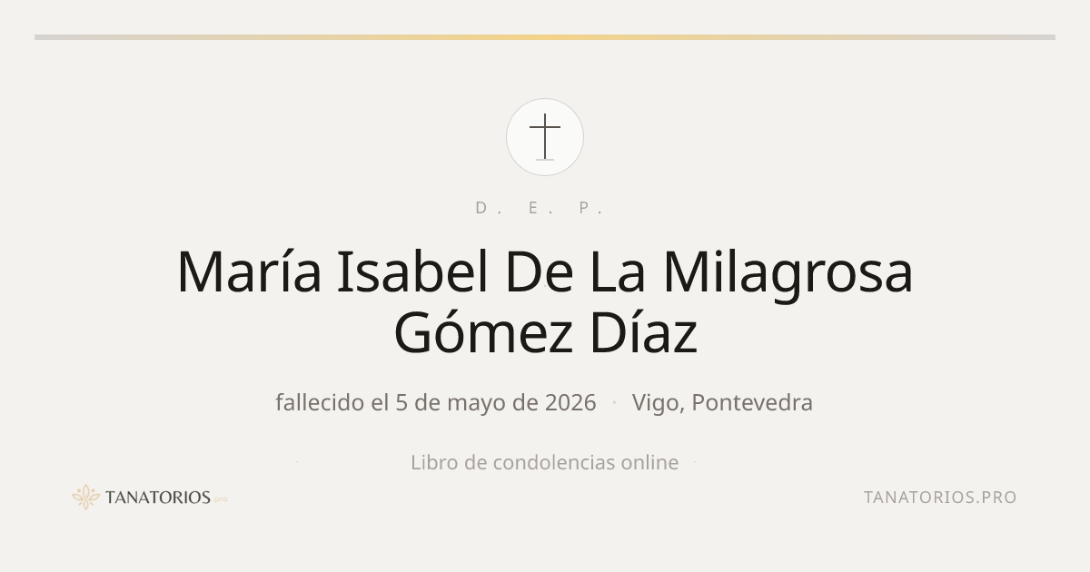 Memorial de María Isabel De La Milagrosa Gómez Díaz
