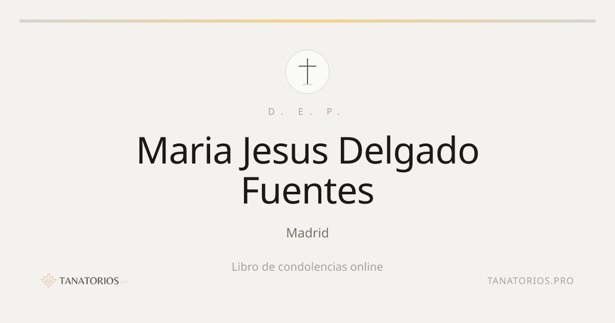 Memorial de Maria Jesus Delgado Fuentes