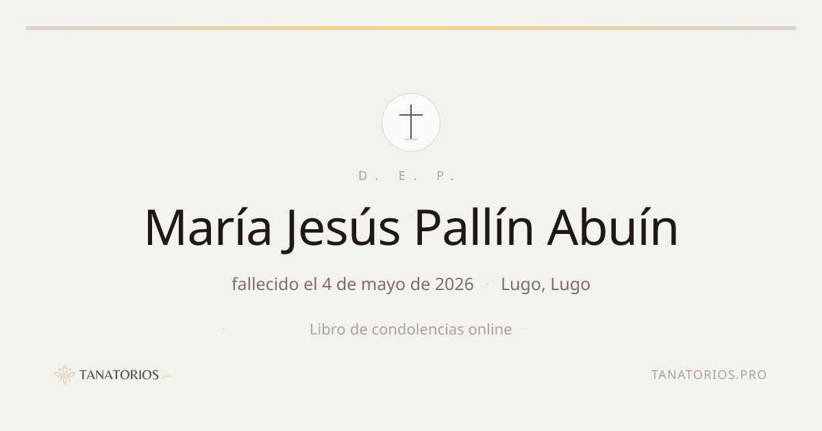 Memorial de María Jesús Pallín Abuín