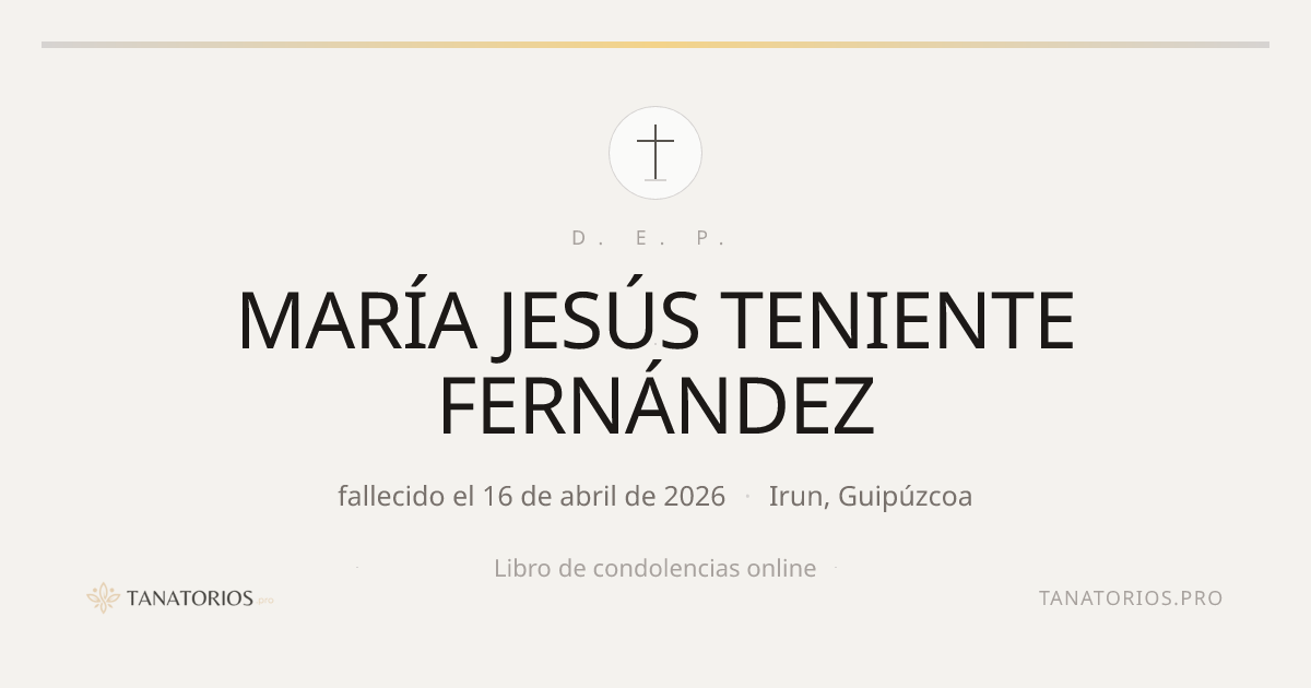 Memorial de MARÍA JESÚS TENIENTE FERNÁNDEZ