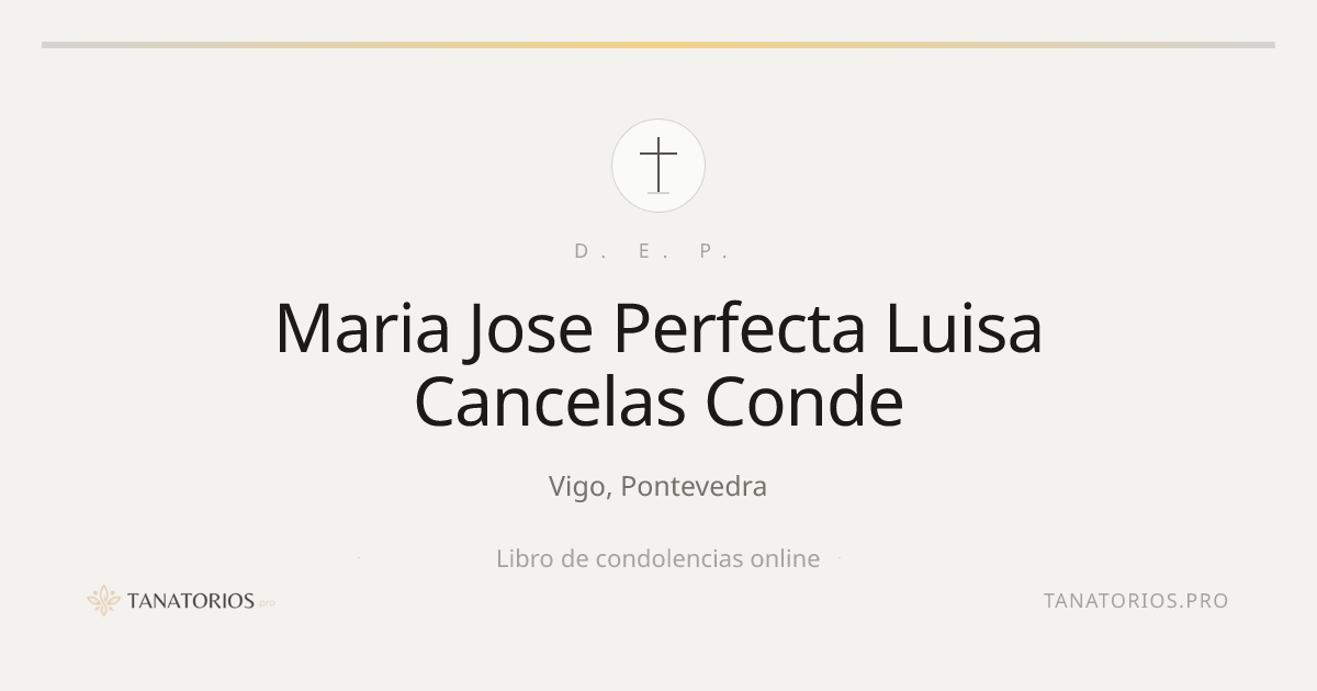 Memorial de Maria Jose Perfecta Luisa Cancelas Conde
