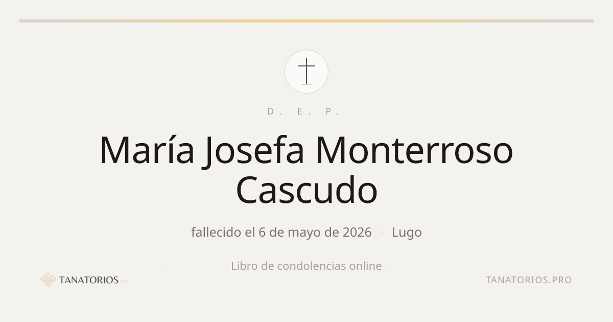 Memorial de María Josefa Monterroso Cascudo