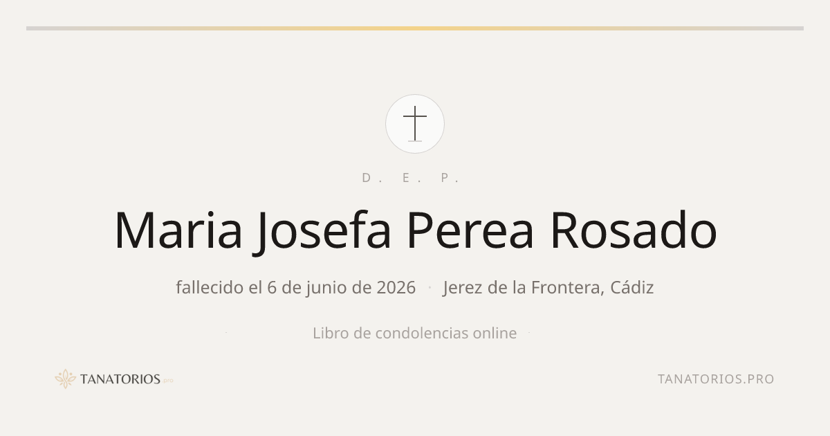 Memorial de Maria Josefa Perea Rosado