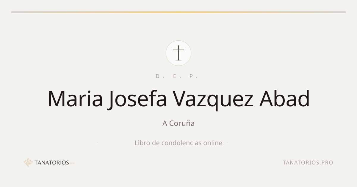 Memorial de Maria Josefa Vazquez Abad