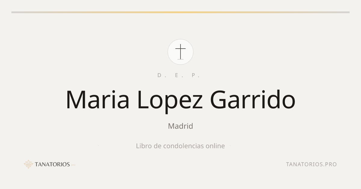 Memorial de Maria Lopez Garrido