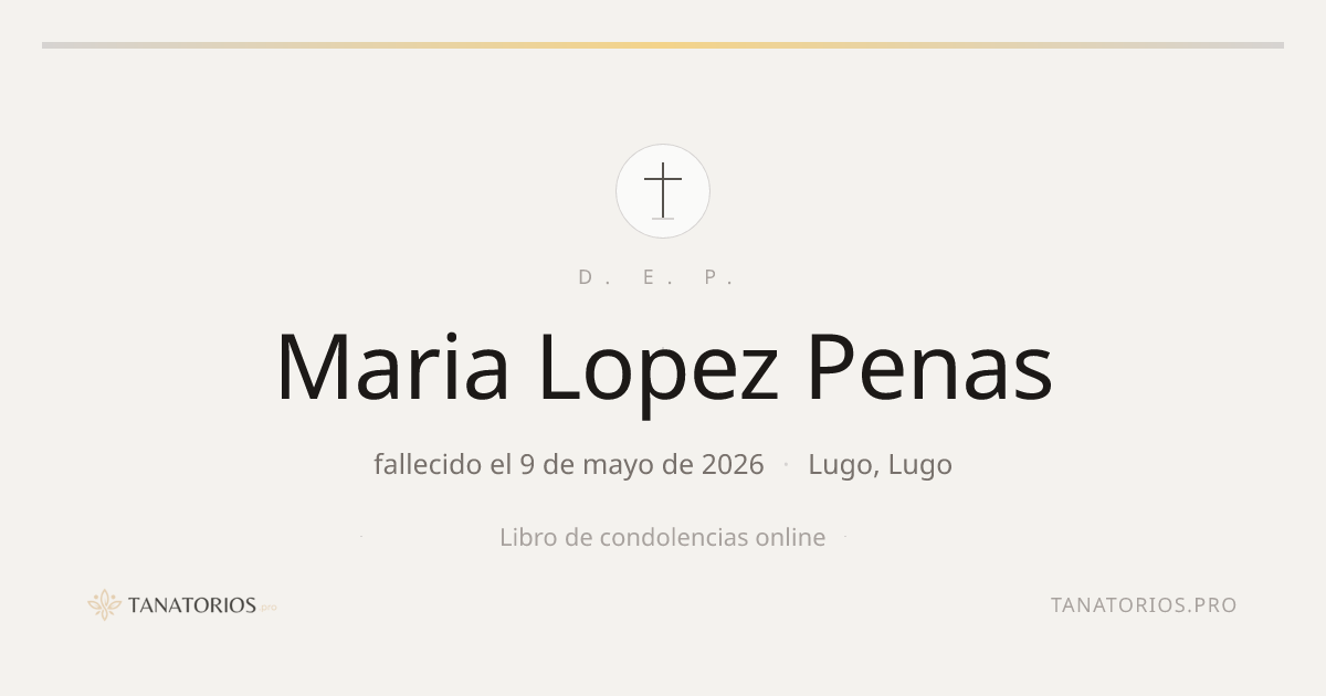 Memorial de Maria Lopez Penas