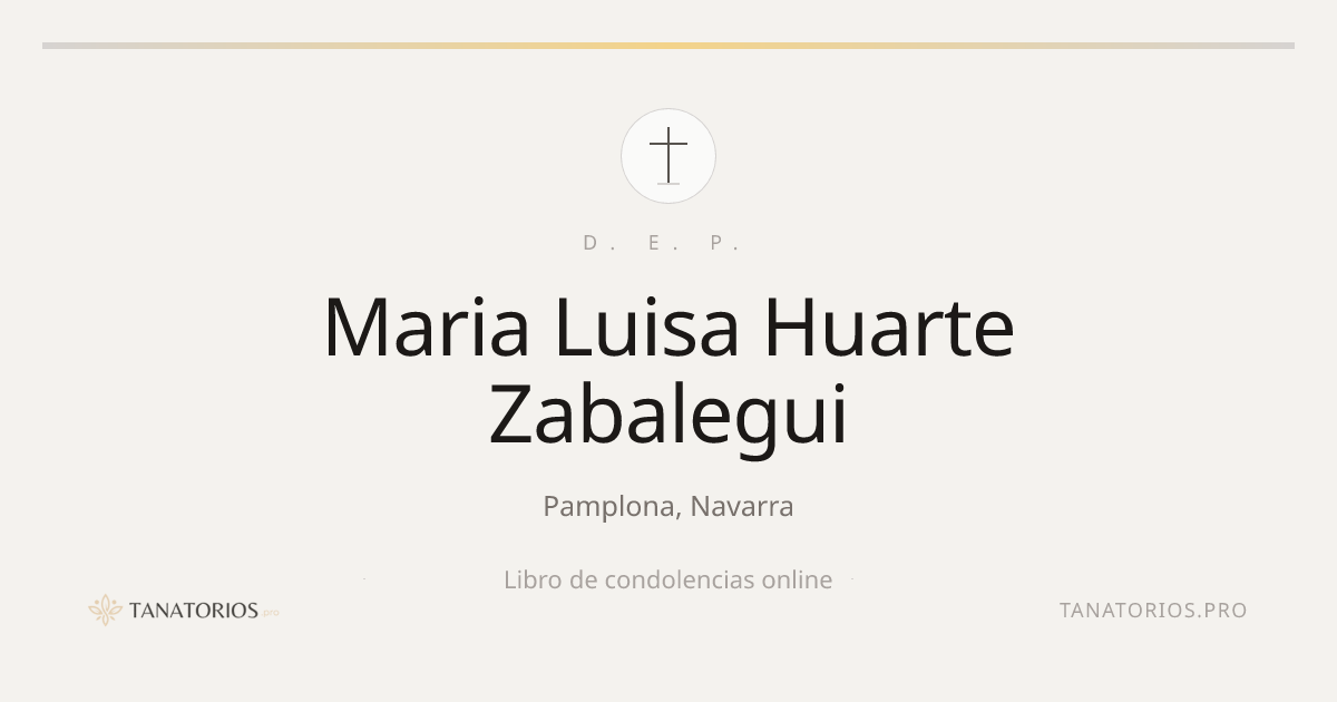 Memorial de Maria Luisa Huarte Zabalegui