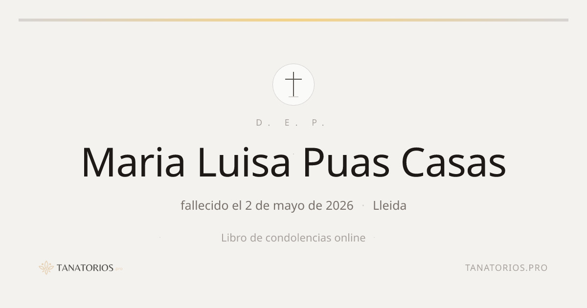Memorial de Maria Luisa Puas Casas