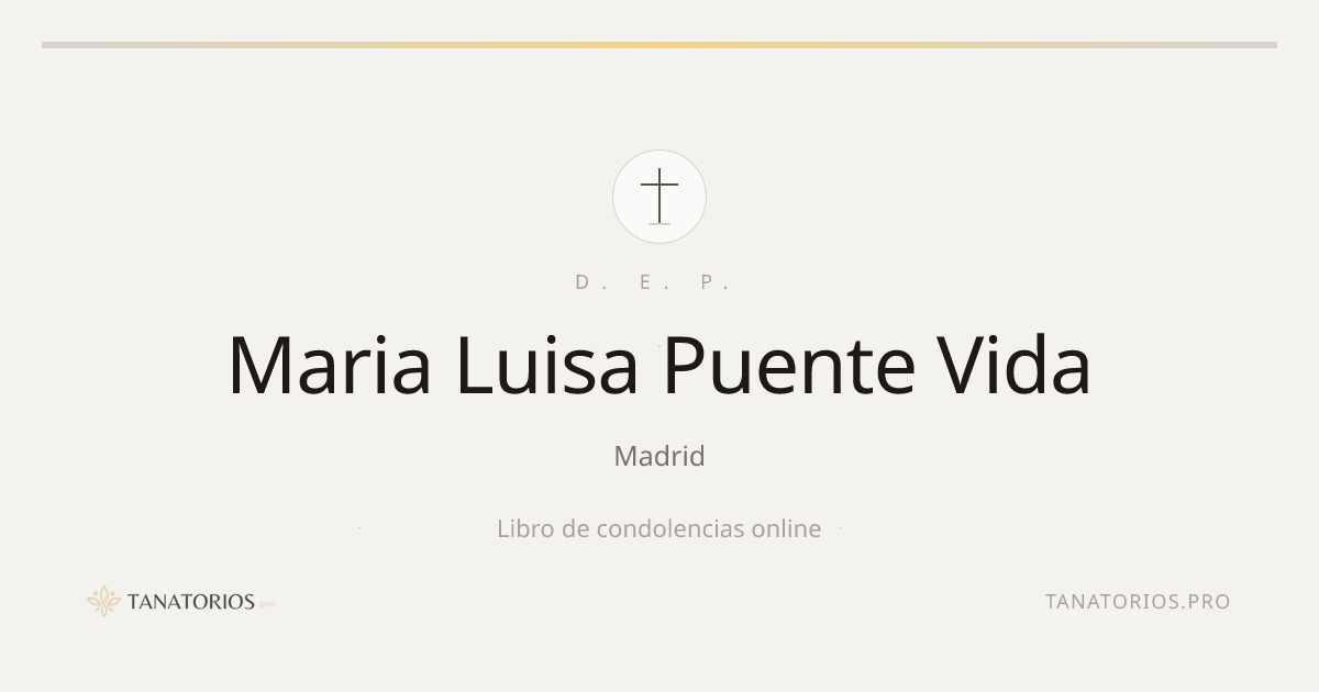 Memorial de Maria Luisa Puente Vida