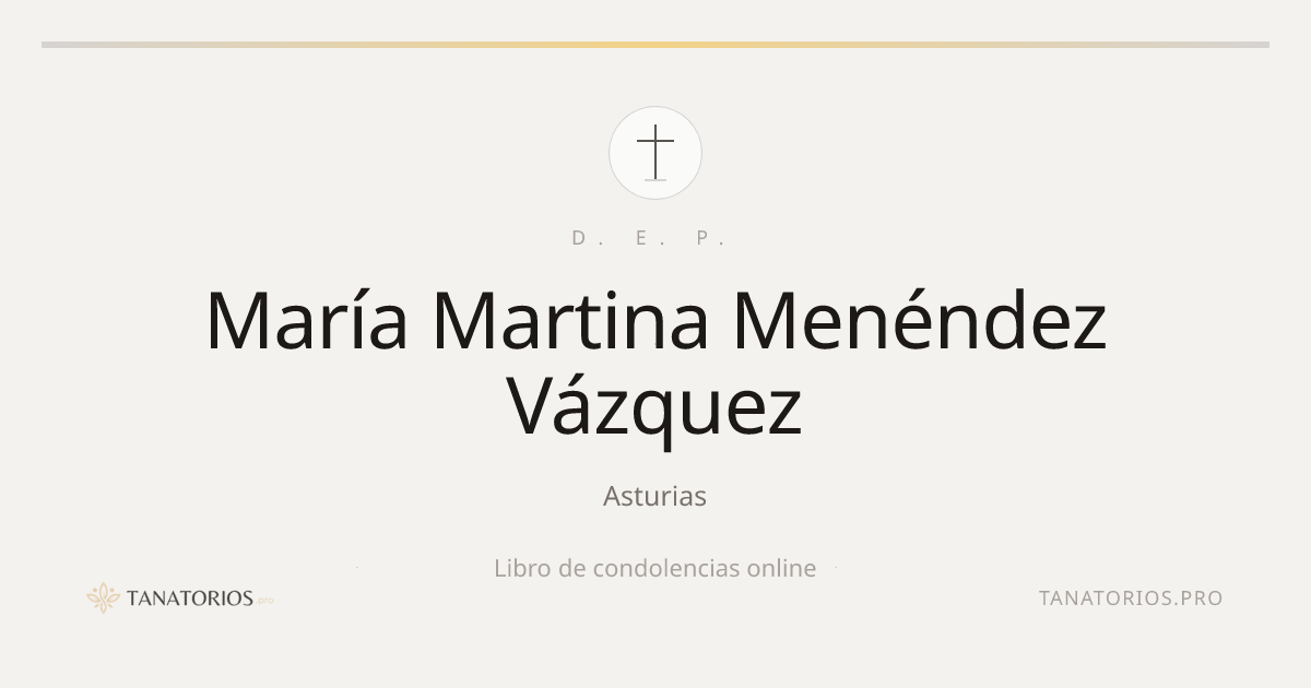 Memorial de María Martina Menéndez Vázquez