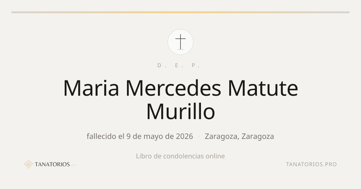 Memorial de Maria Mercedes Matute Murillo