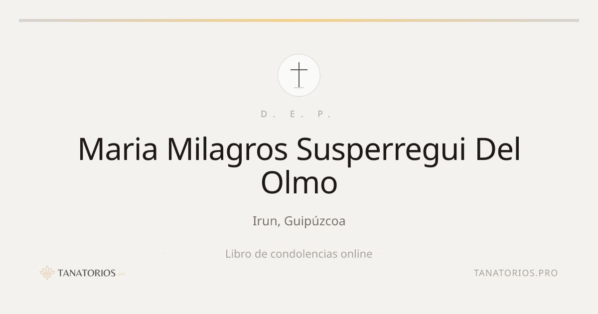 Memorial de Maria Milagros Susperregui Del Olmo