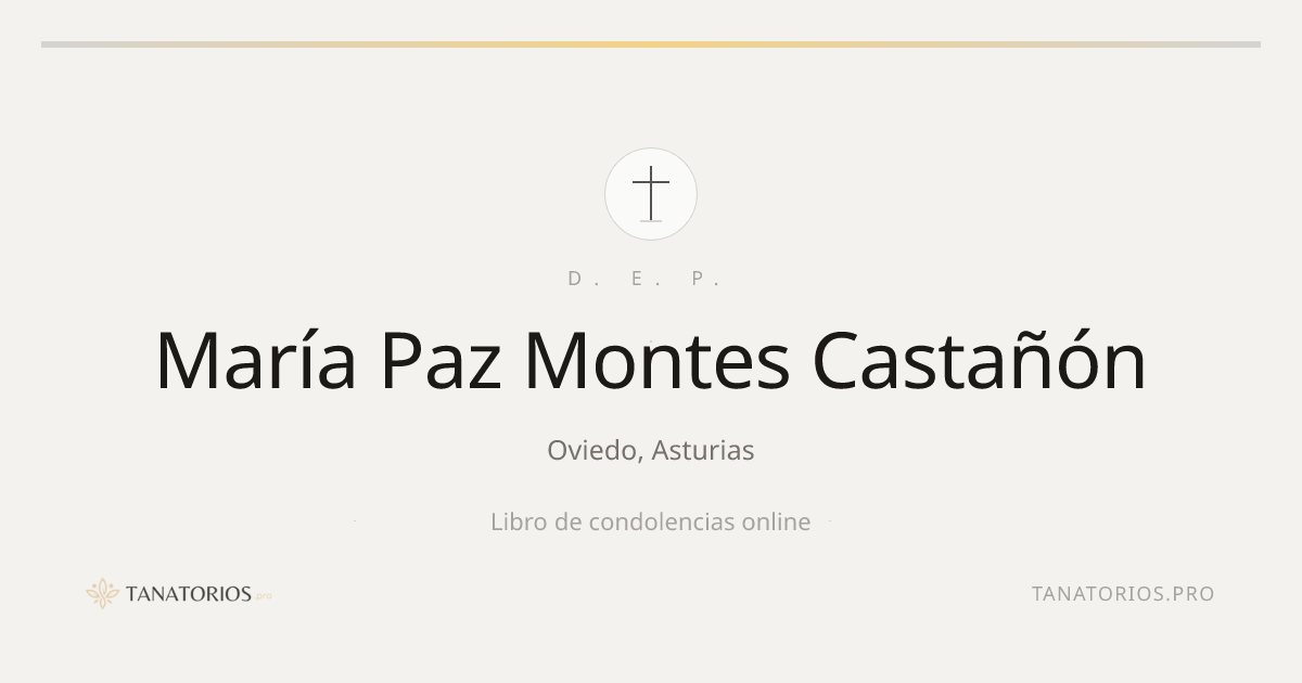 Memorial de María Paz Montes Castañón