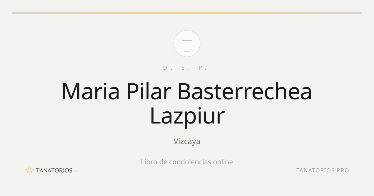 Memorial de Maria Pilar Basterrechea Lazpiur