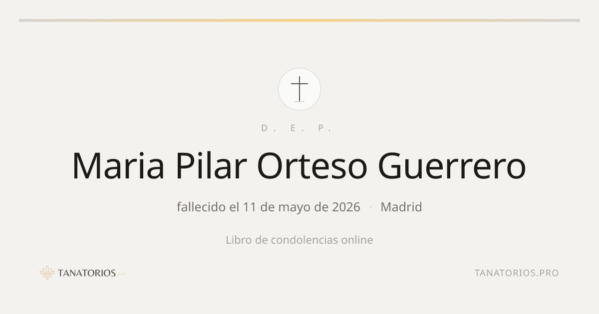 Memorial de Maria Pilar Orteso Guerrero