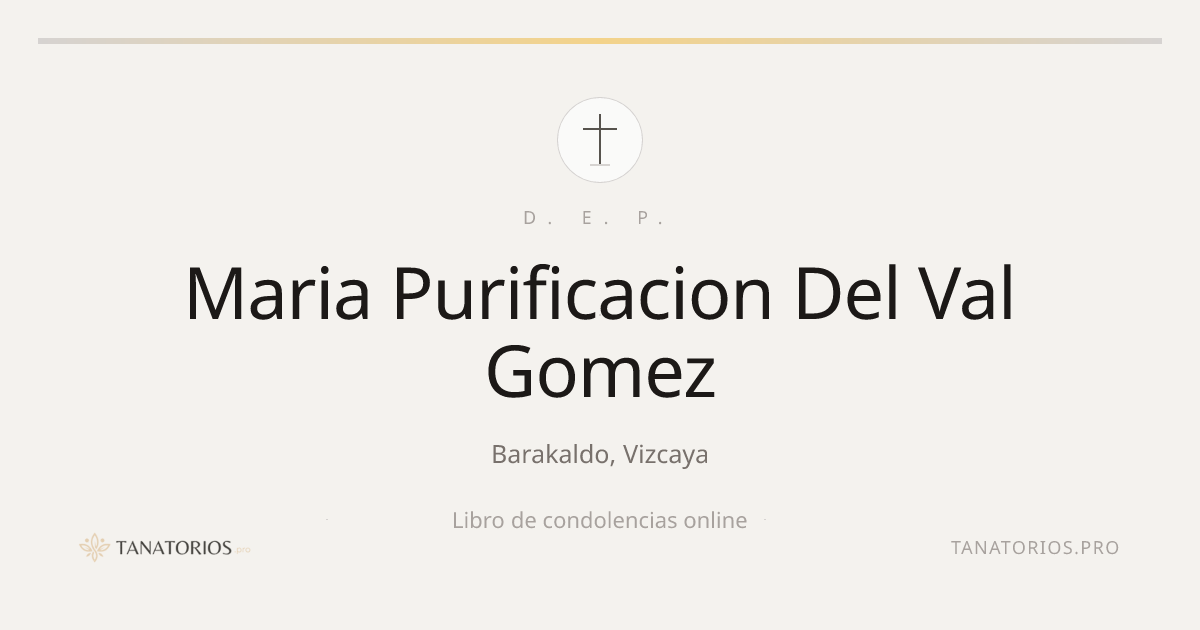 Memorial de Maria Purificacion Del Val Gomez