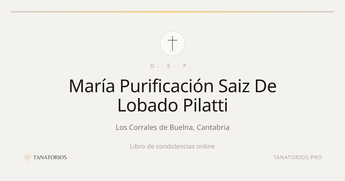 Memorial de María Purificación Saiz De Lobado Pilatti