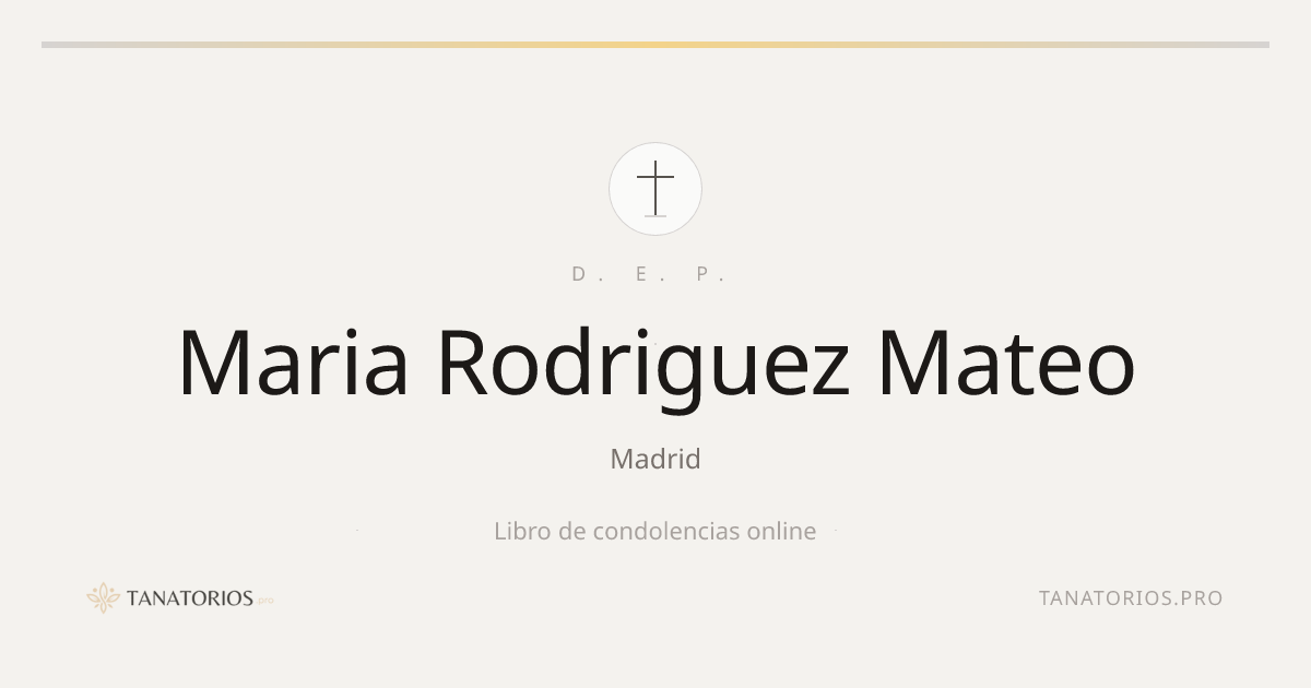 Memorial de Maria Rodriguez Mateo