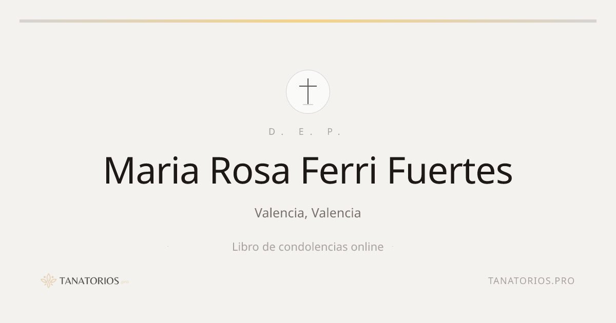 Memorial de Maria Rosa Ferri Fuertes