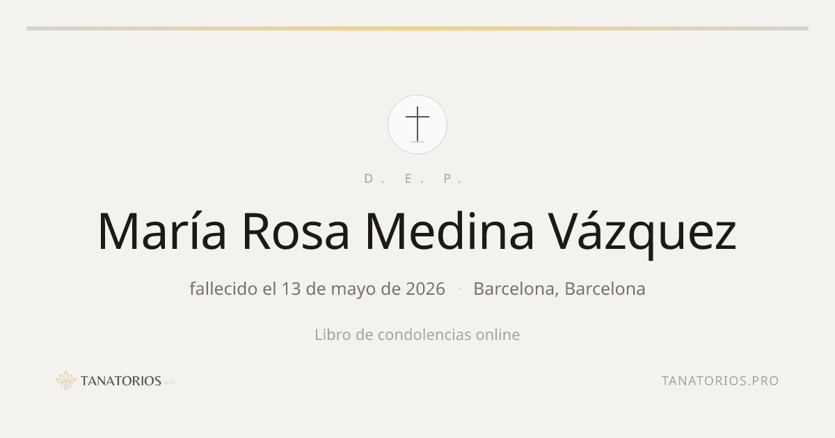 Memorial de María Rosa Medina Vázquez