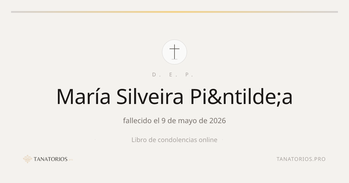 Memorial de María Silveira Pi&ntilde;a
