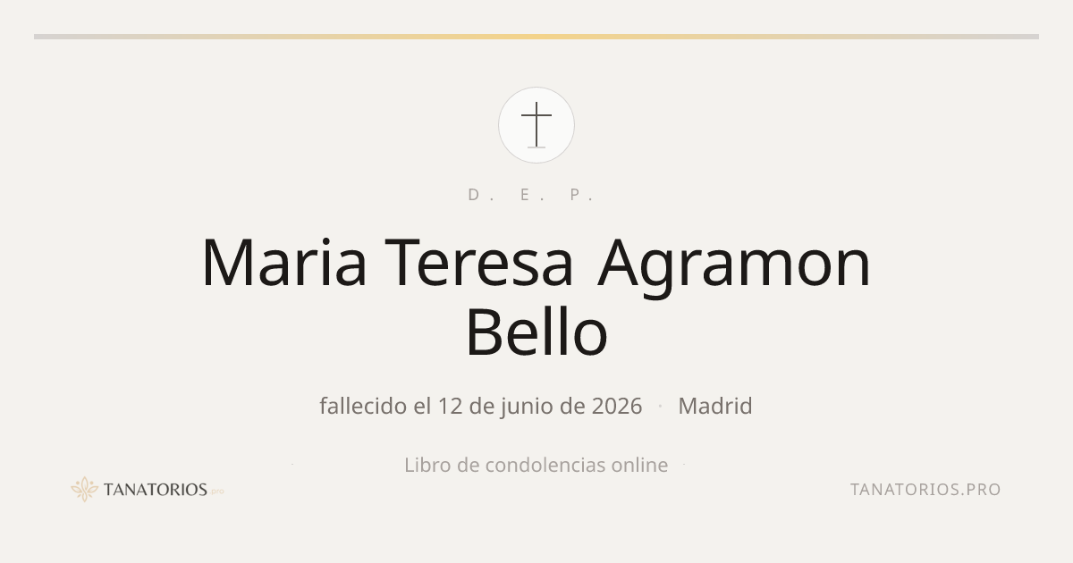 Memorial de Maria Teresa Agramon Bello