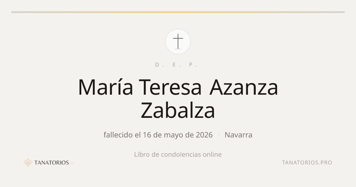 Memorial de María Teresa Azanza Zabalza