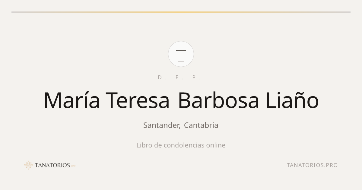 Memorial de María Teresa Barbosa Liaño