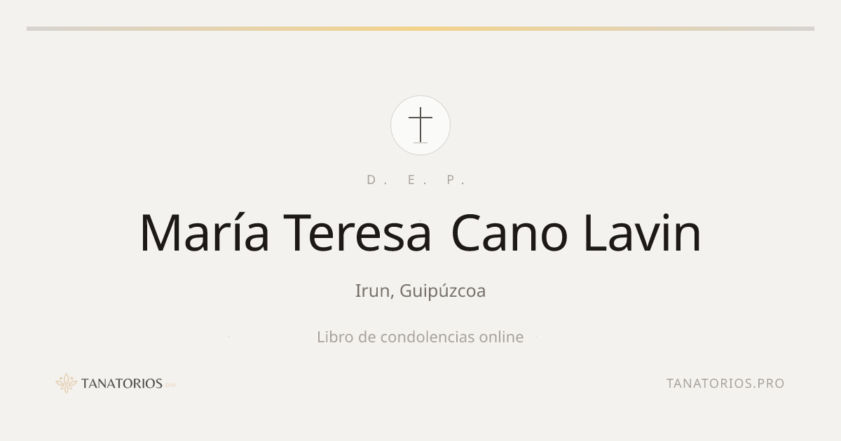 Memorial de María Teresa Cano Lavin