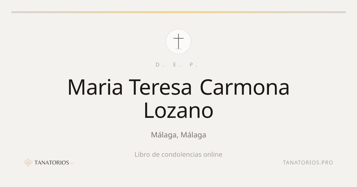 Memorial de Maria Teresa Carmona Lozano