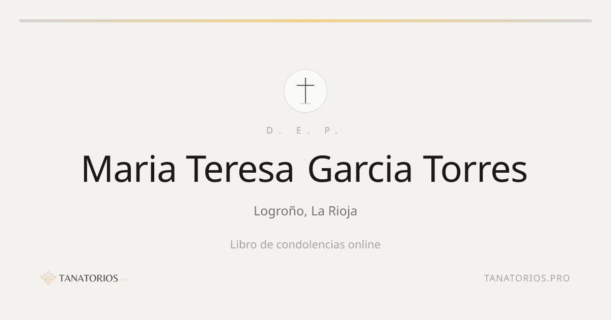 Memorial de Maria Teresa Garcia Torres