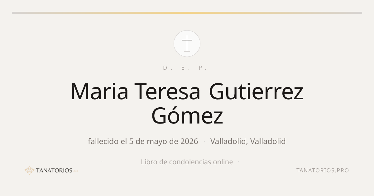 Memorial de Maria Teresa Gutierrez Gómez