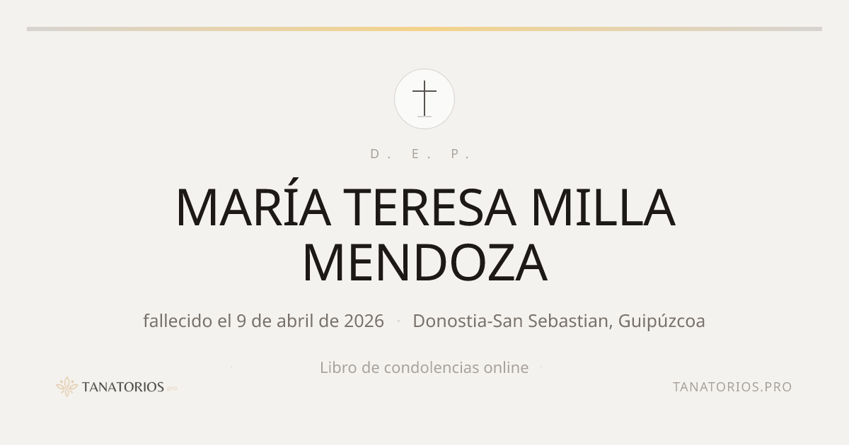 Memorial de MARÍA TERESA MILLA MENDOZA