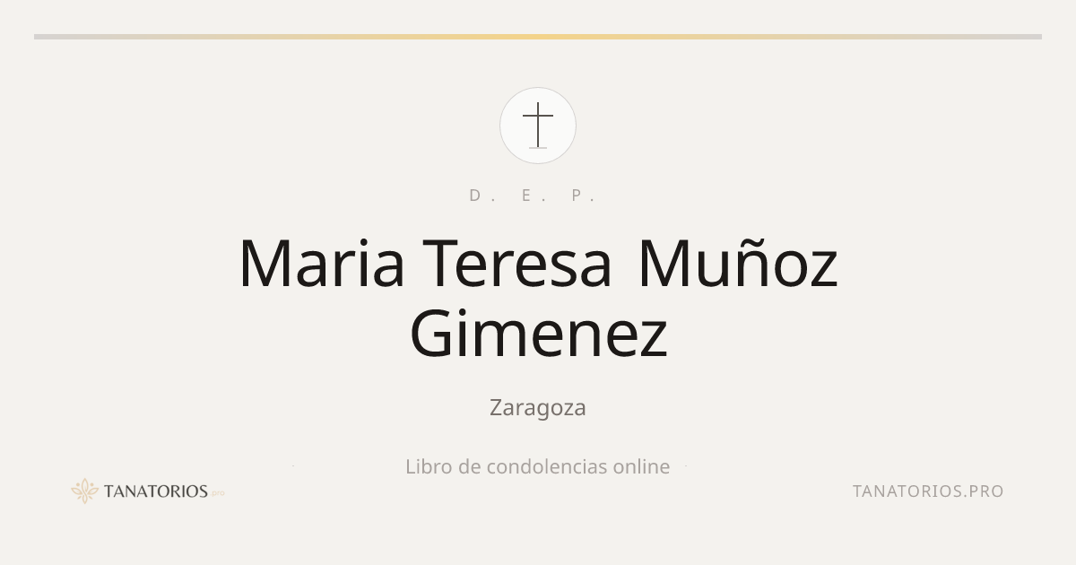 Memorial de Maria Teresa Muñoz Gimenez