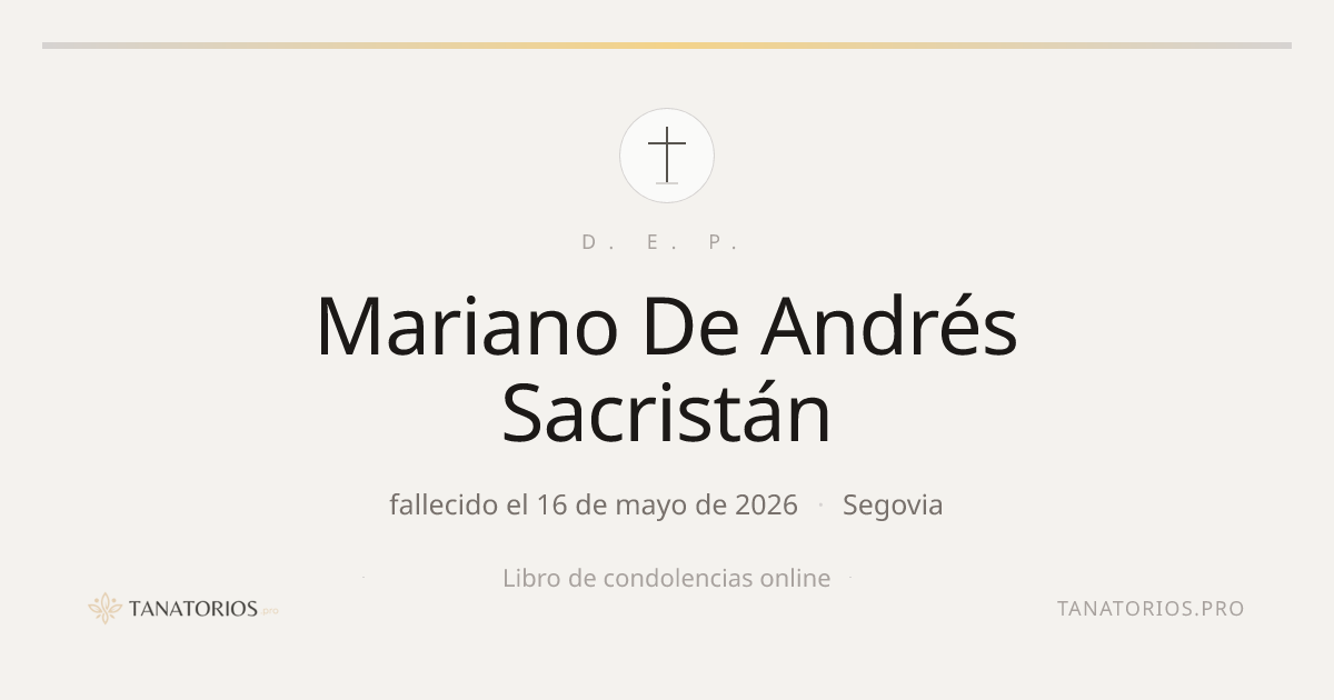 Memorial de Mariano De Andrés Sacristán