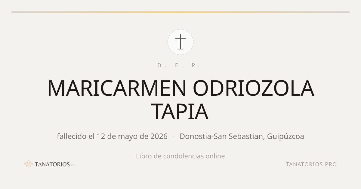 Memorial de MARICARMEN ODRIOZOLA TAPIA