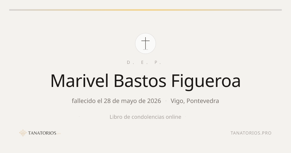 Memorial de Marivel Bastos Figueroa
