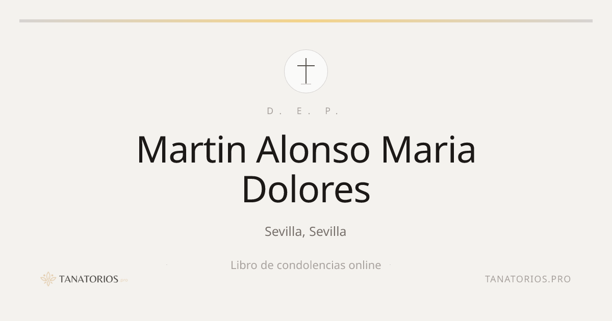 Memorial de Martin Alonso Maria Dolores